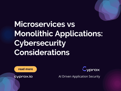 Microservices vs Monolithic Applications: Cybersecurity Considerations