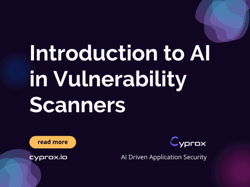 Introduction to AI in Vulnerability Scanners